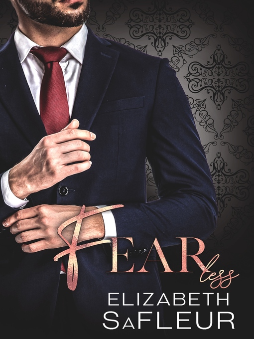 Title details for Fearless by Elizabeth SaFleur - Available